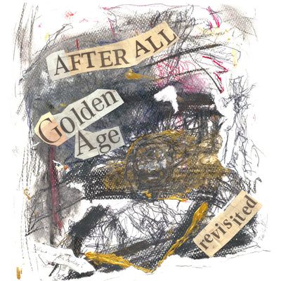 Single After All/Golden Age (Revisited)