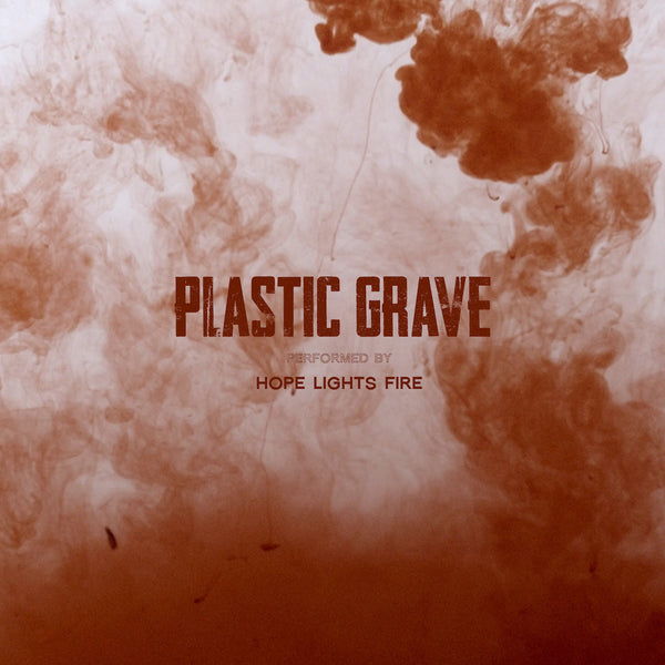 Plastic Grave